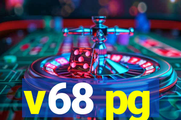 v68 pg